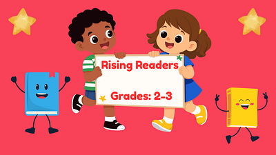Rising Readers 2nd-3rd
