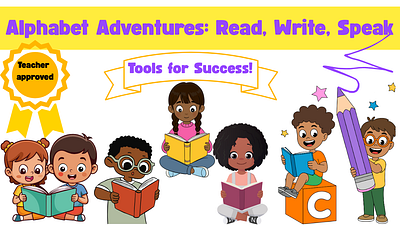 Alphabet Adventures: Read, Write, Speak
