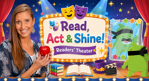 🎭 Read, Act & Shine! Readers’ Theater ✨