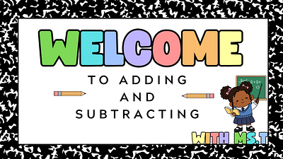 Adding and Subtracting Bootcamp