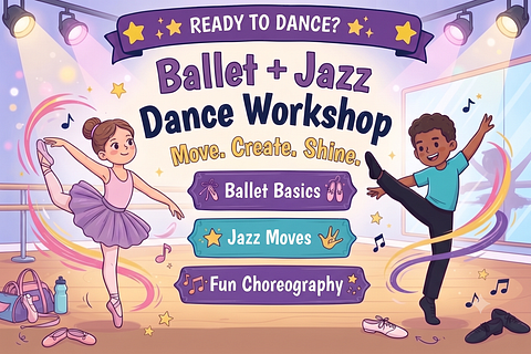 Ballet + Jazz Dance Workshop