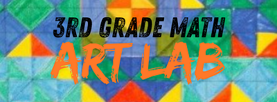 Math Art Lab: Master 3rd Grade Math Through Art