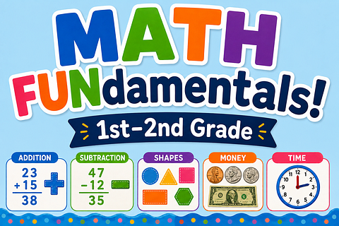 Math FUNdamentals- let's learn the basics!! 😎