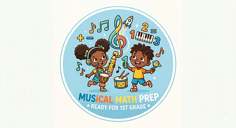 Musical Math Prep: Ready for 1st grade