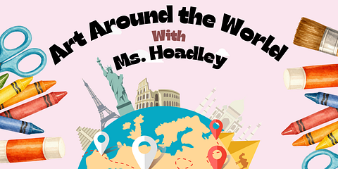 Art Around the World!