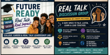Future Ready: College, Career & Real Talk Leadership Group