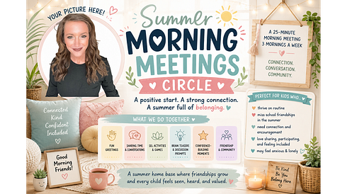 ☀️ Summer Morning Meeting Circle ☀️